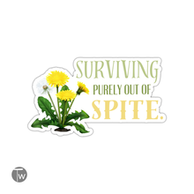 Surviving Purely Out of Spite Vinyl Sticker 10 Pack