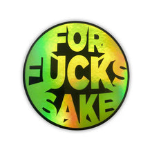 For Fucks Sake Vinyl Sticker 10 Pack
