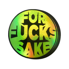 For Fucks Sake Vinyl Sticker 10 Pack