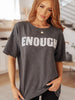 Always Enough Graphic Tee in Charcoal