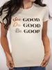 See Good Do Good T-Shirt-Shop-Womens-Boutique-Clothing
