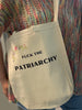 Fuck the Patriarchy Canvas Bag