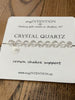 Gemstone Bracelet by My Intention in Crystal Quartz